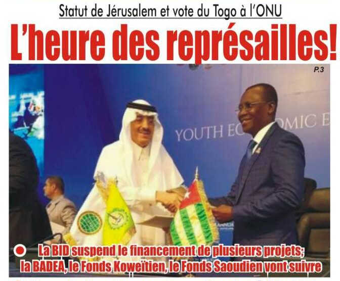 Statut de Jérusalem et vote du Togo à l’Onu : L’heure des représailles !
