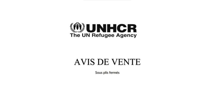 UNHCR: AVIS DE VENTE Sous plis fermés